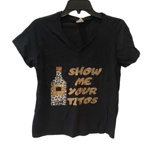 Show Me Your Tito’s Vneck Funny Drinking TShirt St Patricks Day Black Alcohol M